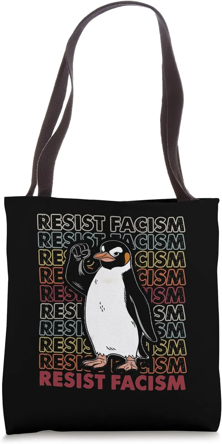Resist Facism Empowered Penguin Statement Tote Bag