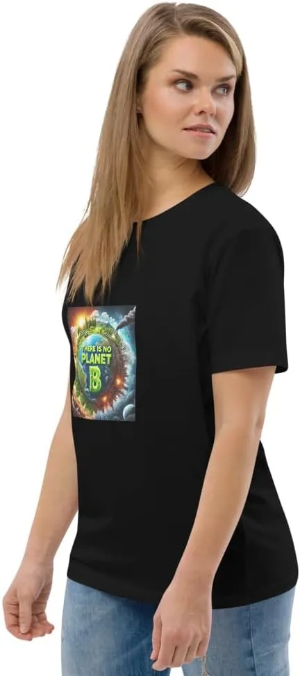 There is No Planet B Statement Unisex Organic Cotton t-Shirt